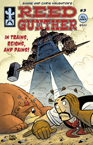 Reed Gunther in Trains, Reigns, and Pains! Reed Gunther in Trains, Reigns, and Pains!